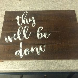 Wooden plaque - “Thy Will Be Done”